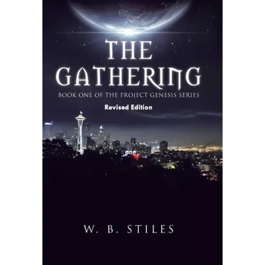 The Gathering: Book One of the Project Genesis Series