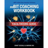 mBIT Coaching Workbook - Facilitators Guide