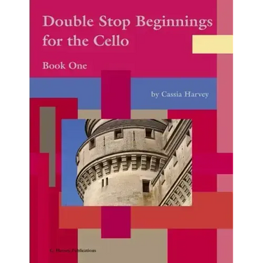 Double Stop Beginnings for the Cello, Book One