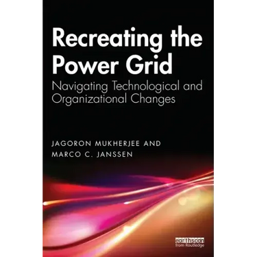 Recreating the Power Grid: Navigating Technological and Organizational Changes