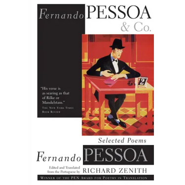 Fernando Pessoa and Co.: Selected Poems