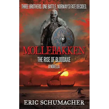 Mollebakken - A Viking Age Novella: Hakon's Saga Prequel