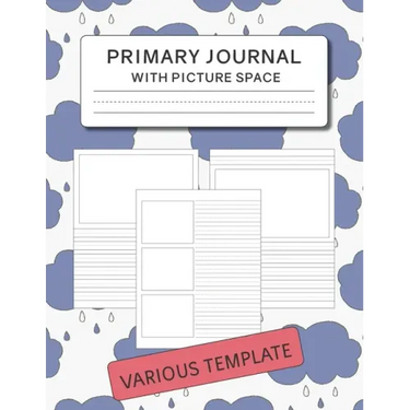 Primary Journal with Picture Space: Various Template for Drawing and Writing