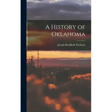 A History of Oklahoma