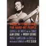 Hard Hitting Songs for Hard-Hit People