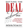 Getting the Deal Done: Tips & Strategies to Get Your Business Buy-Sell Deal Done-Successfully