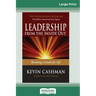 Leadership from the Inside Out: Becoming a Leader for Life (Third Edition) (16pt Large Print Edition)