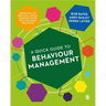 A Quick Guide to Behaviour Management