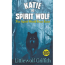 Katie and Spirit Wolf