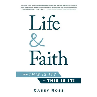 Life & Faith: from This is it? to This is it!