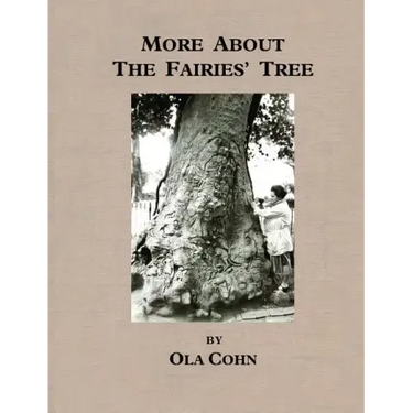 More About The Fairies Tree