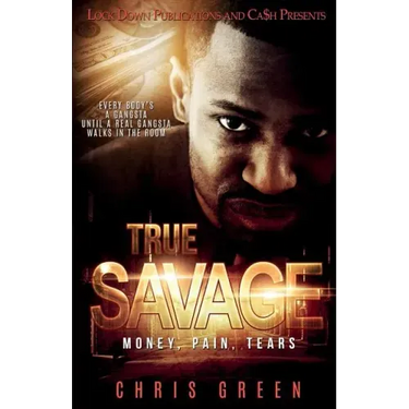 True Savage: Money, Pain, Tears
