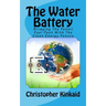 The Water Battery: Bridging The Fossil Fuel Past With The Clean Energy Future
