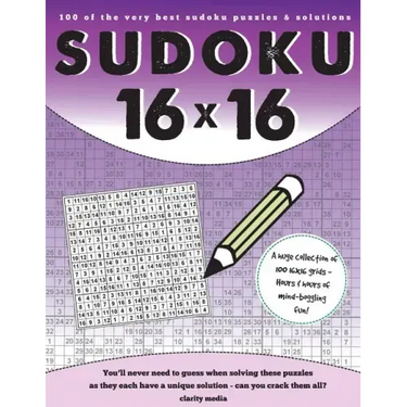 16x16 Sudoku: 100 sudoku puzzles complete with solutions