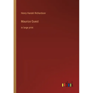 Maurice Guest: in large print