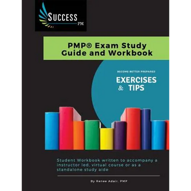 Success-PM: PMP Exam Study Guide and Workbook