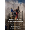 Forces of the Quantum Vacuum