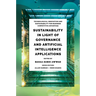 Sustainability in Light of Governance and Artificial Intelligence Applications