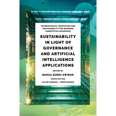 Sustainability in Light of Governance and Artificial Intelligence Applications