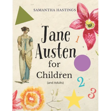 Jane Austen for Children: And Adults