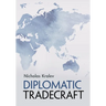 Diplomatic Tradecraft