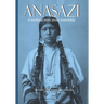 Anasazi: A mythical story about leadership