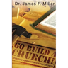 Go Build a Church
