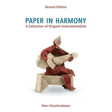 Paper in Harmony: A Collection of Origami Instrumentalists