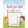 word search books for kids Ages 6-9: Word Search Puzzles for Kids, Easy Educational Word Search Puzzles for Kids, 75 Kids Word Search Puzzle Book ages