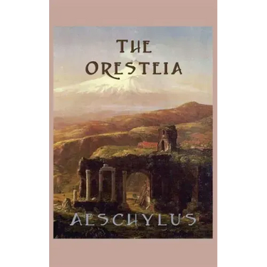 The Oresteia