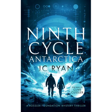 Ninth Cycle Antarctica: A Thriller