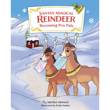 Santa's Magical Reindeer: Becoming Pen Pals