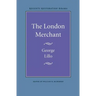 The London Merchant