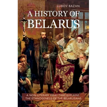 A History of Belarus