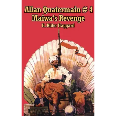 Allan Quartermain 4: Maiwa's Revenge, or the War of the Little Hand