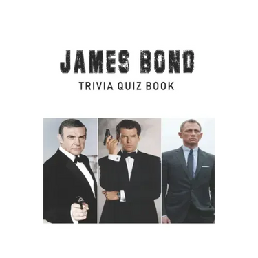 James Bond: Trivia Quiz Book
