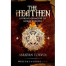 The Heathen: A Viking Grimoire Of Norse Sorcery