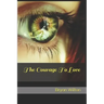 The Courage To Love: Lessons From An Ancient Pagan Tale