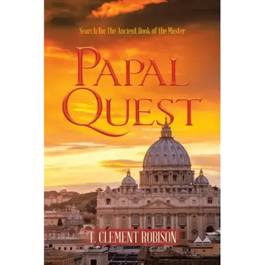 Papal Quest: Search for the Ancient Book of the Master