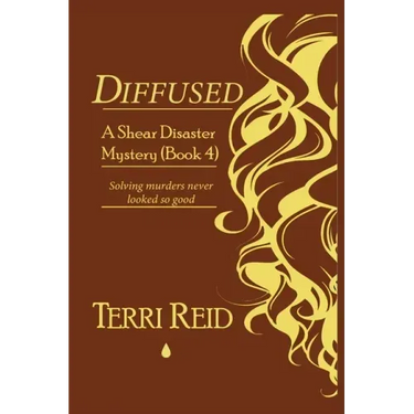 Diffused - A Shear Disaster Mystery (Book 4)