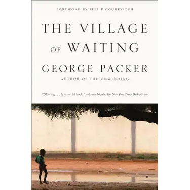 The Village of Waiting