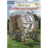 What Are Castles and Knights?