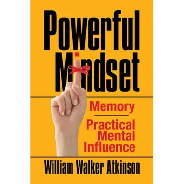 Powerful Mindset: Memory and Practical Mental Influence