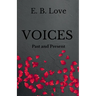 Voices: Past and Present