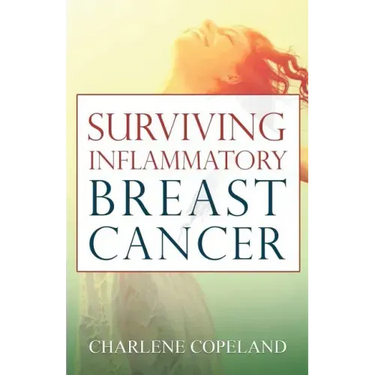 Surviving Inflammatory Breast Cancer