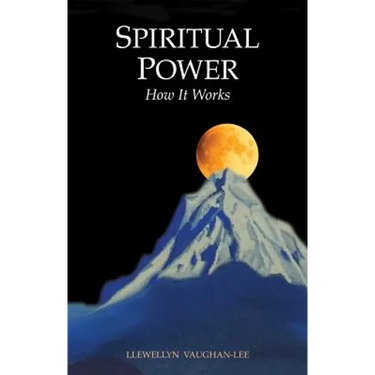 Spiritual Power: How It Works