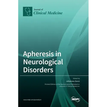 Apheresis in Neurological Disorders