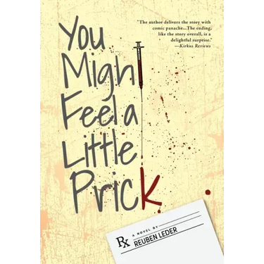 You Might Feel a Little Prick
