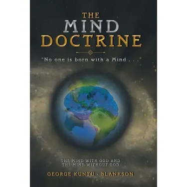 The Mind Doctrine: "No One Is Born with a Mind . . ."