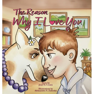 The Reason Why I Love You